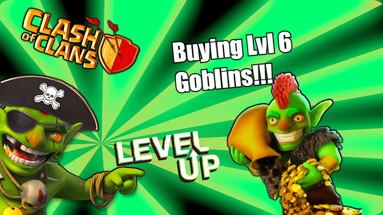 Clash of clans - Buying lvl 6 Goblin, Archer tower and More!