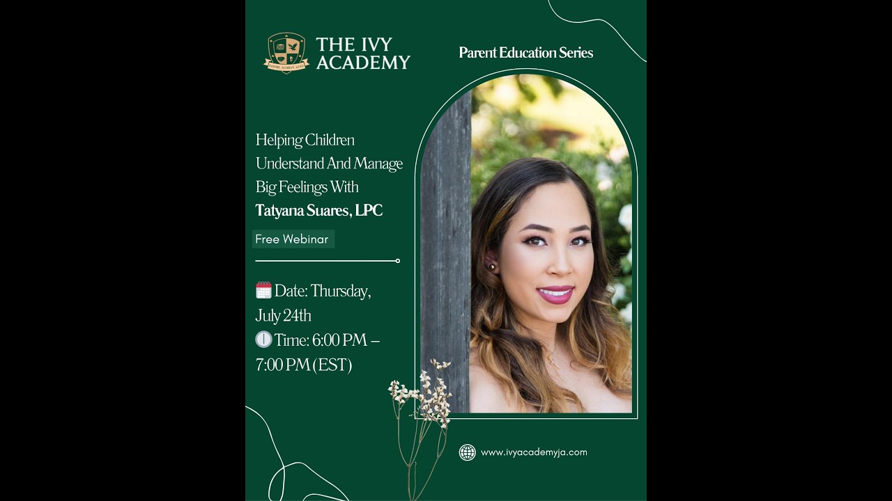 Parent Education Series: Managing Big Feelings