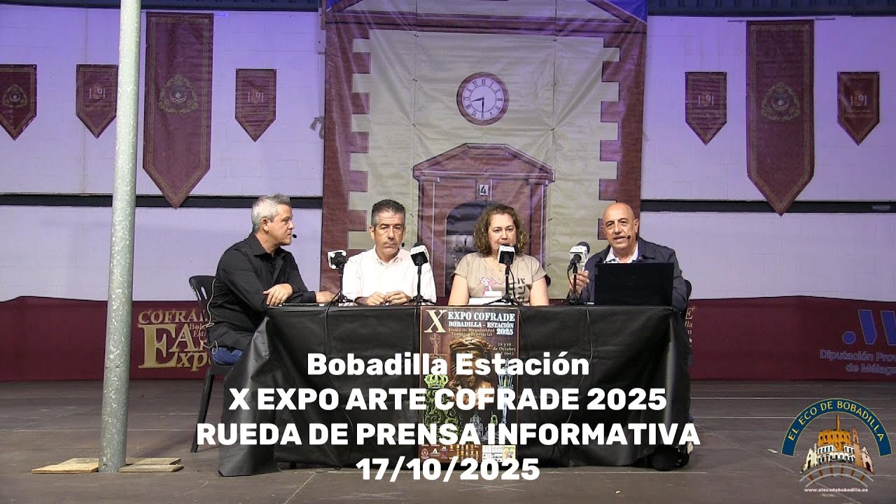 BOBADILLA ESTACIÓN X EXPO ARTE COFRADE 2025 RUEDA DE PRENSA INFORMATIVA 17/10/2025