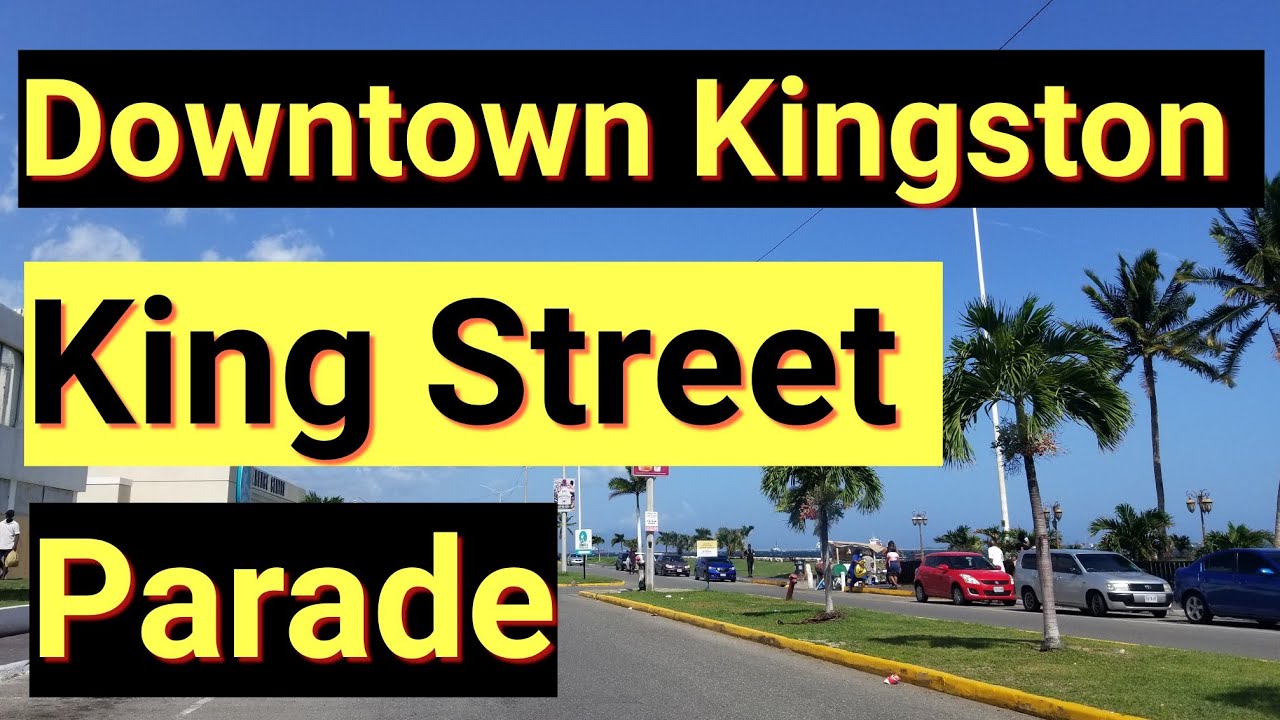 Down Town Kingston | Jamaica
