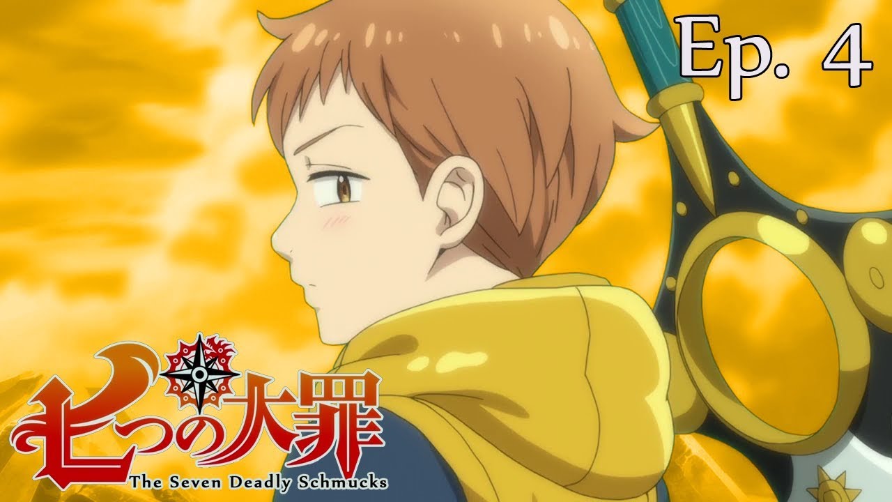The Seven Deadly Schmucks (The Seven Deadly Sins Abridged) - Episode 4