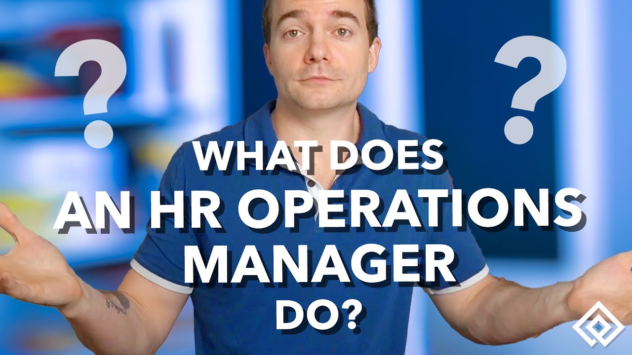 What Does an HR Operations Manager Do?