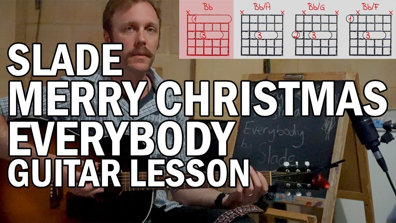 How To Play Merry Christmas Everybody by Slade