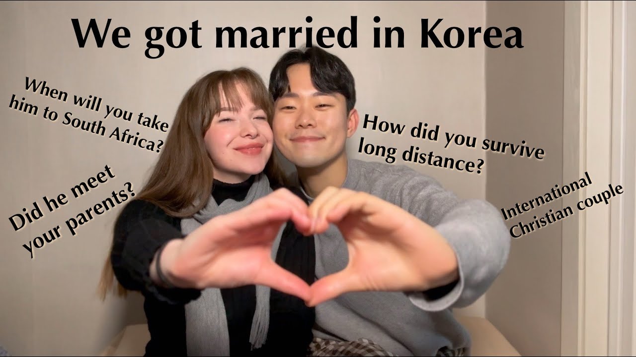 FINALLY MARRIED❤️ South African and South Korean couple. WHY did we choose each other?