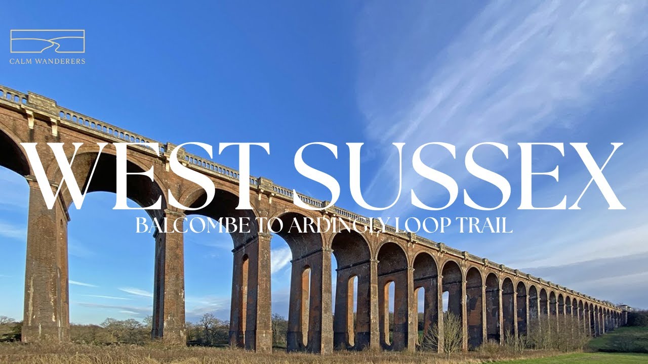 West Sussex | Balcombe to Ardingly Loop Trail | Tranquil Countryside, Ouse Valley Viaduct