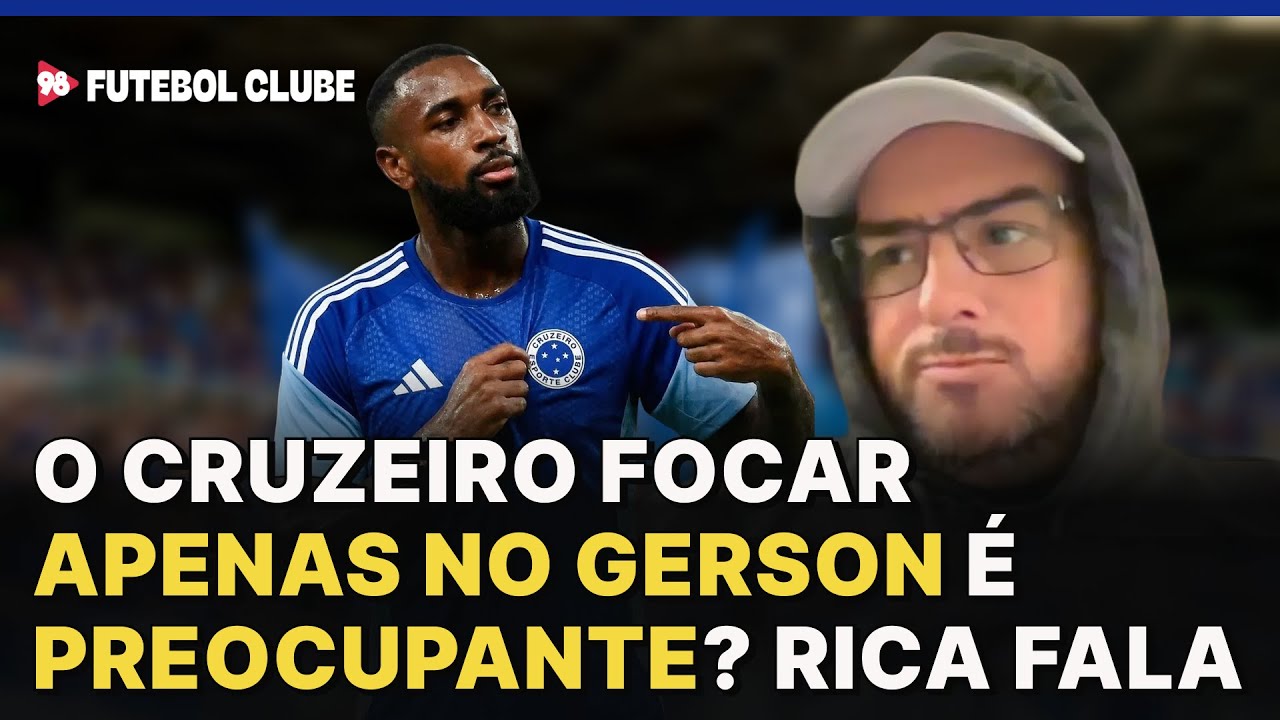 O Cruzeiro deveria ter outros alvos além de Gerson? Rica analisa