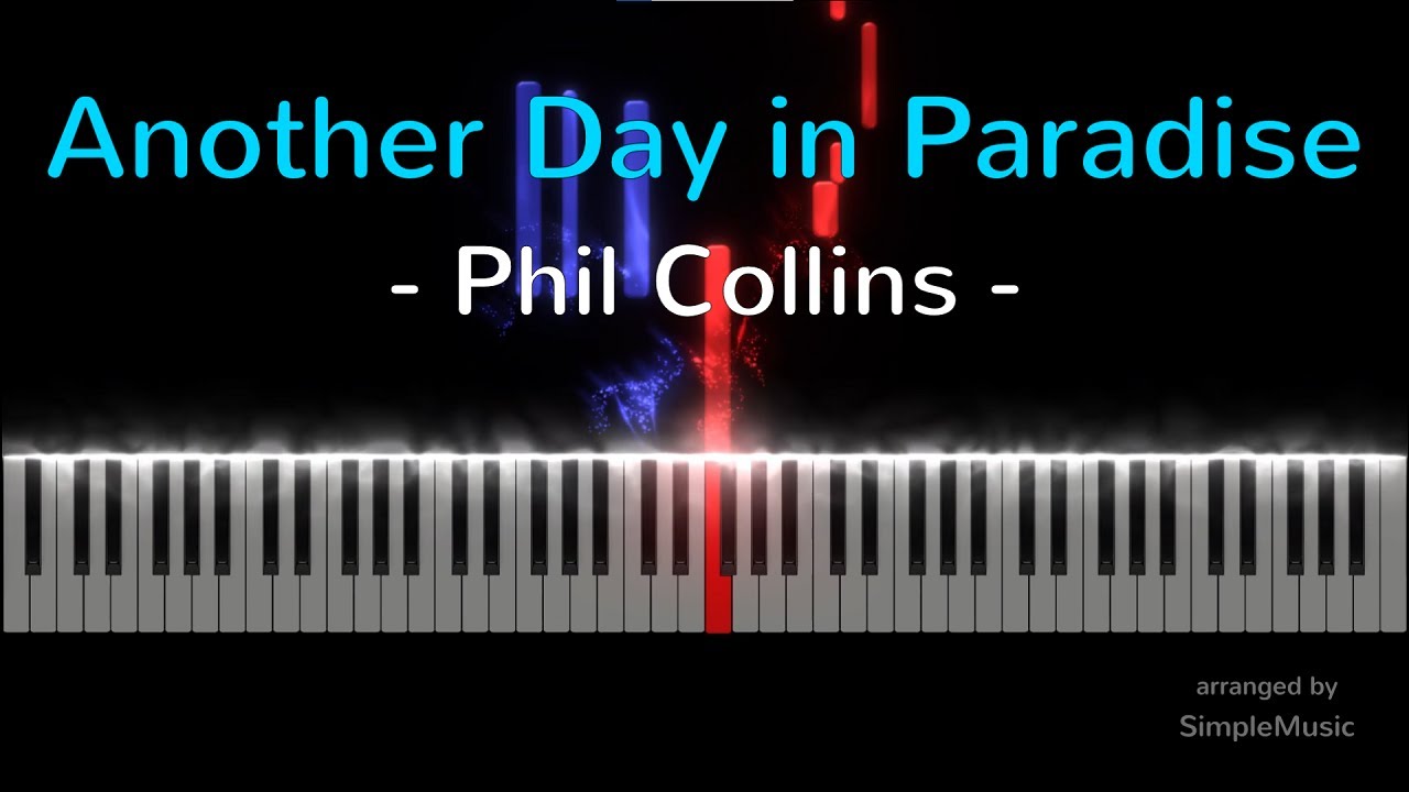 Another Day in Paradise - Phil Collins - Piano Tutorial Easy