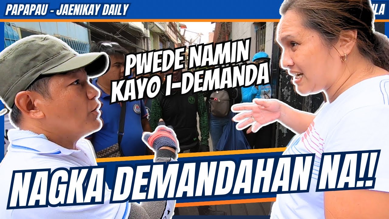 NAGKA DEMANDAHAN NA!! / yorme clearing operation - general sukat - papapau