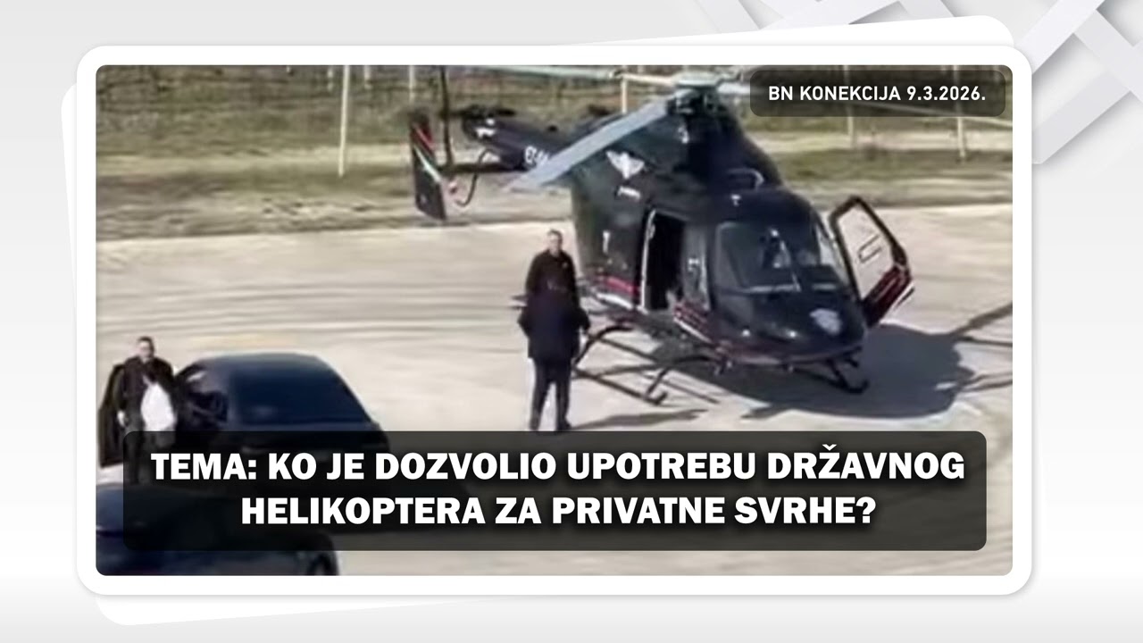 Ko je dozvolio upotrebu državnog helikoptera za privatne svrhe? || BN KONEKCIJA