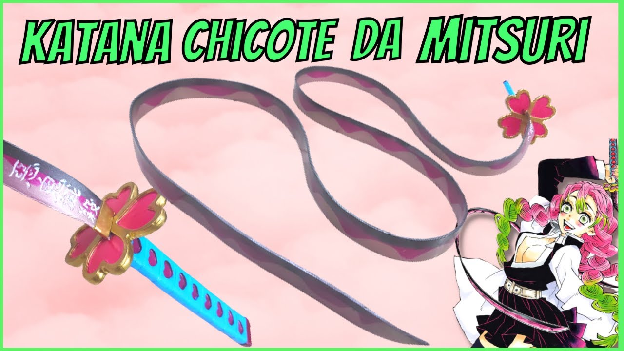 Espada Nichirin da Mitsuri (Chicote) Tutorial Completo | Demon Slayer Cosplay