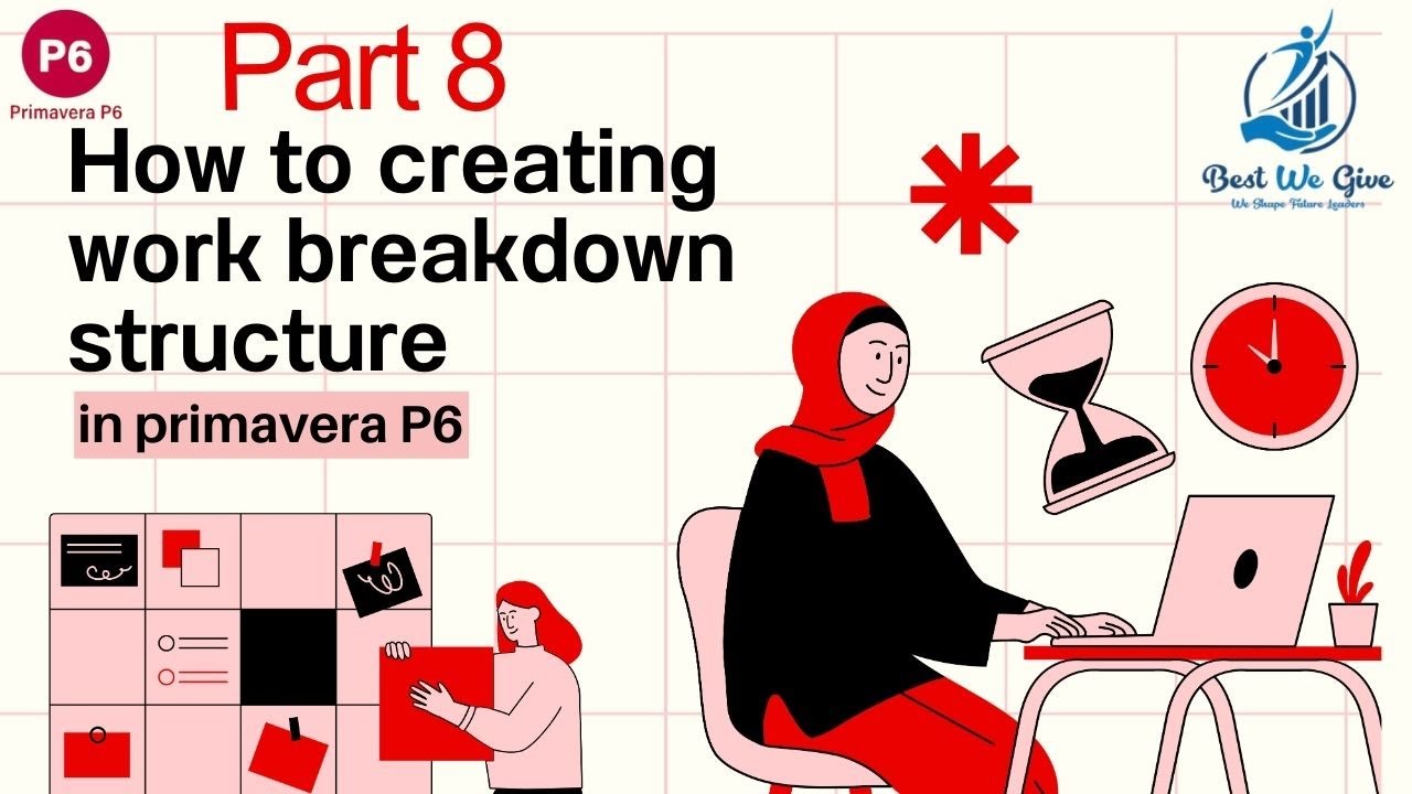 How to create Work breakdown structure(WBS) in Primavera P6 #BestWeGive
