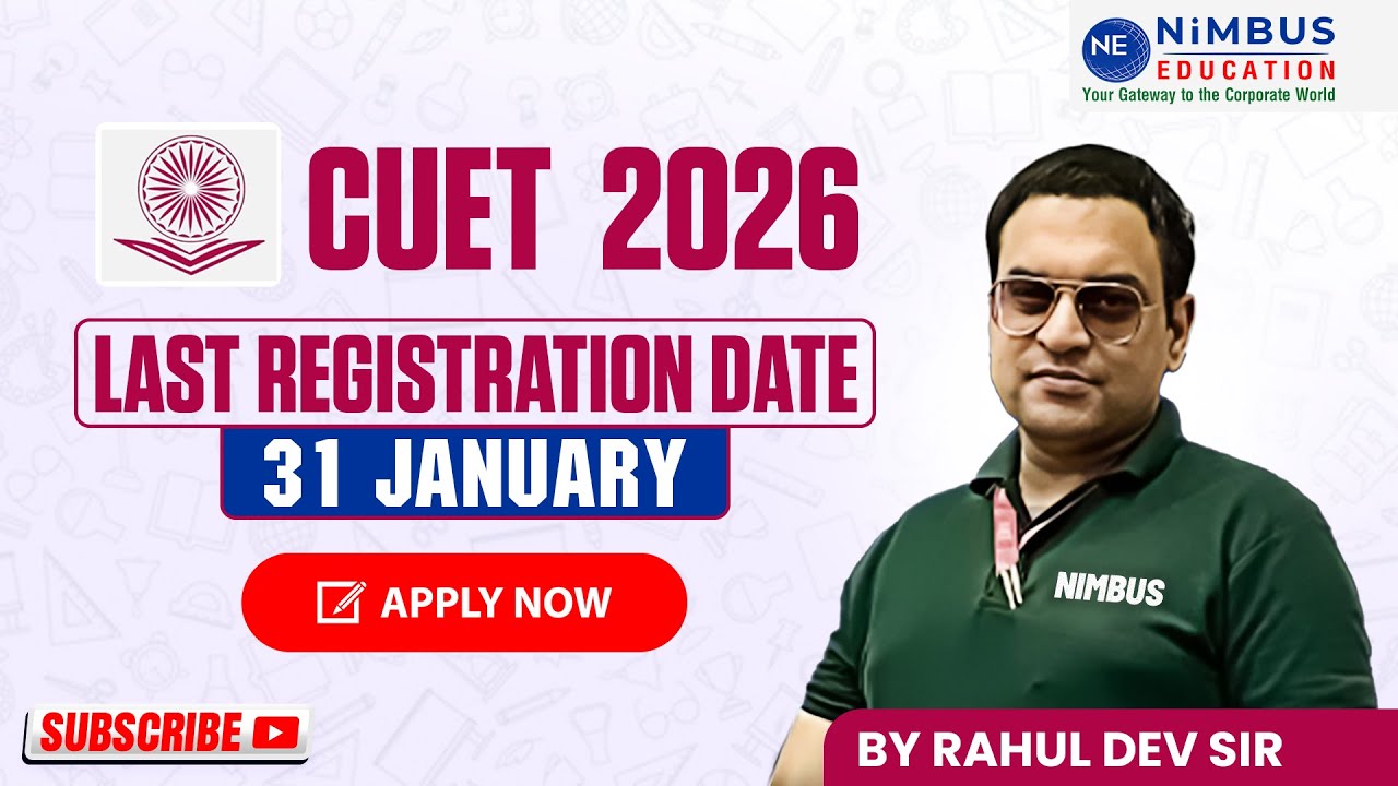 CUET  2026 IILAST REGISTRATION DATE II31 JANUARY II APPLY NOW IIFOR EXAM PREPARATION CALL 9216178310