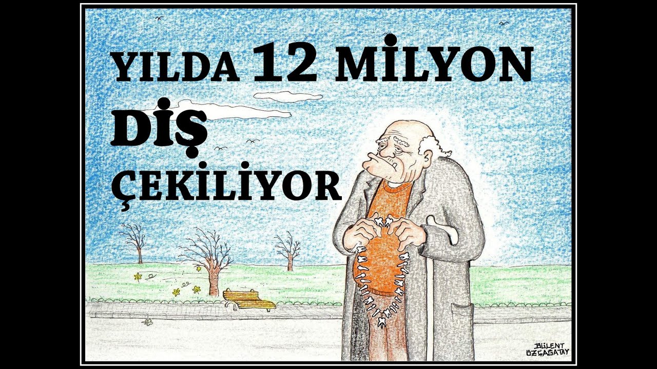 Yılda 12 Milyon Diş Çekiliyor