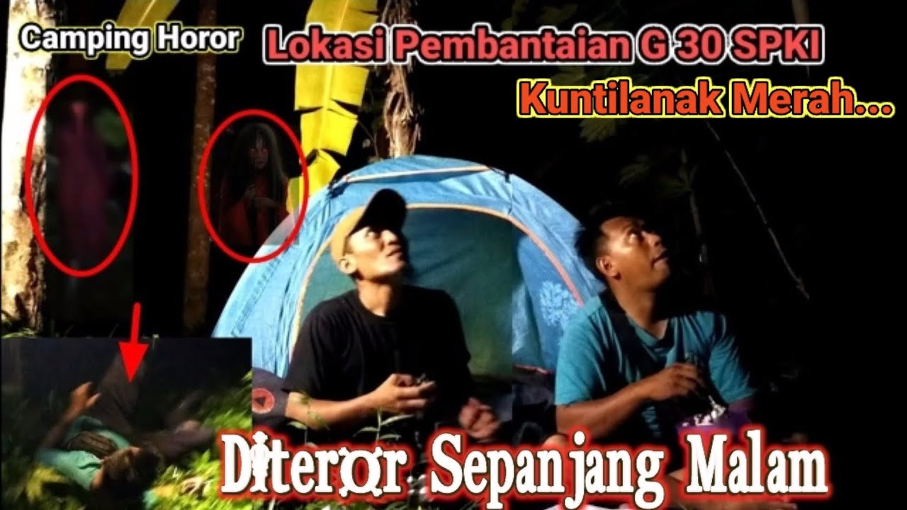 Camping Horor: Histeris‼️Hantu berlumuran darah meneror,saat hujan. #campinghororterbaru #hantu