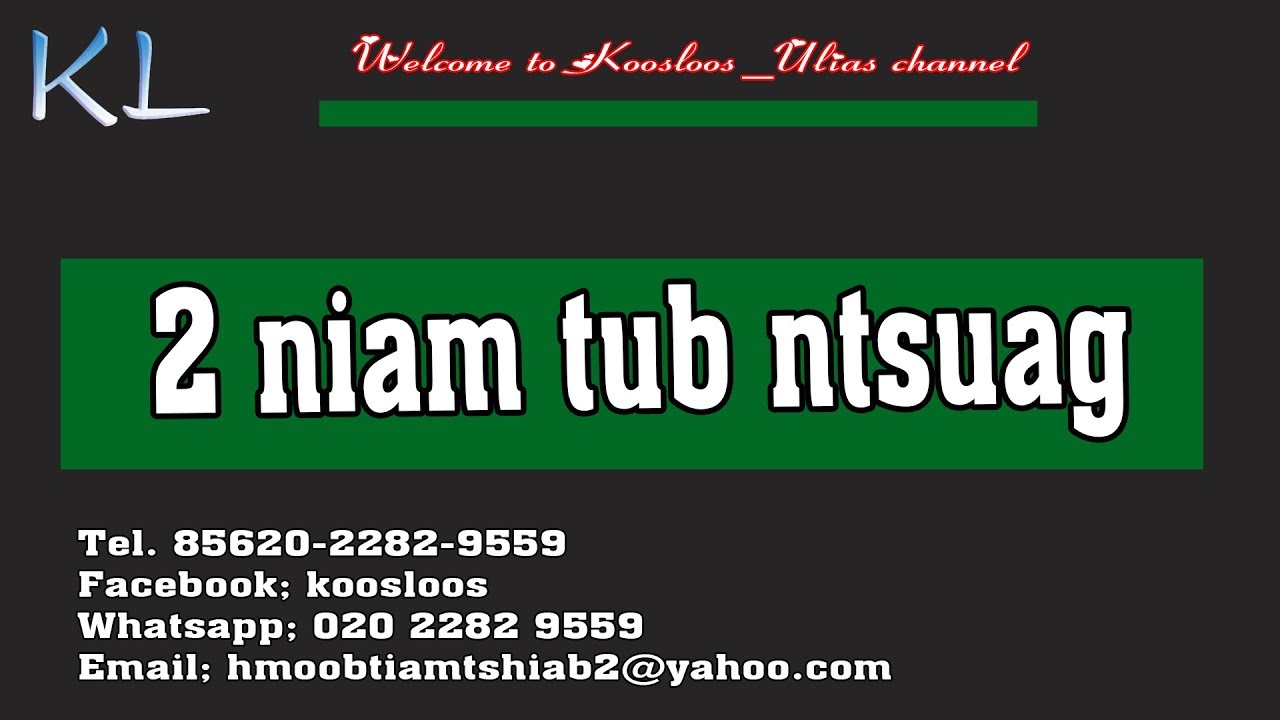 2 niam tub ntsuag 6/3/2019
