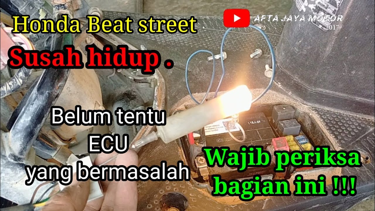 Penyebab Honda beat street susah hidup//The reason the Honda Beat Street is difficult to start
