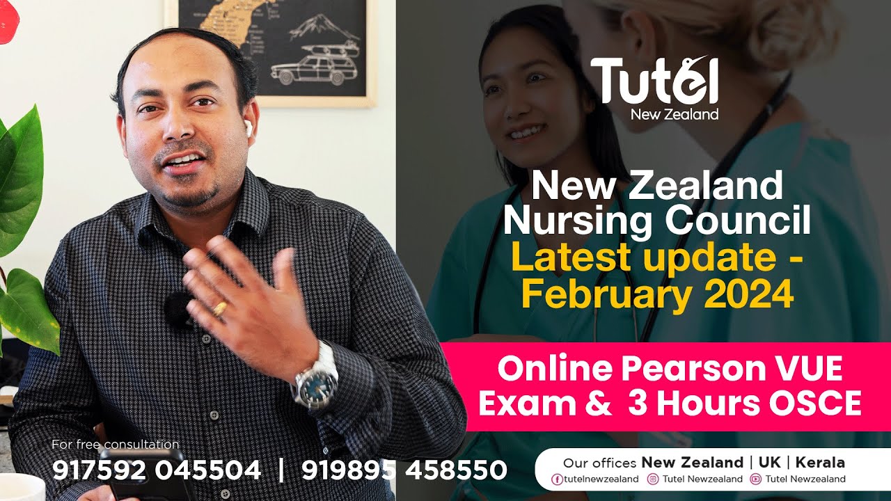 New Zealand Nursing council latest updates-Pearson VUE &  OSCE -