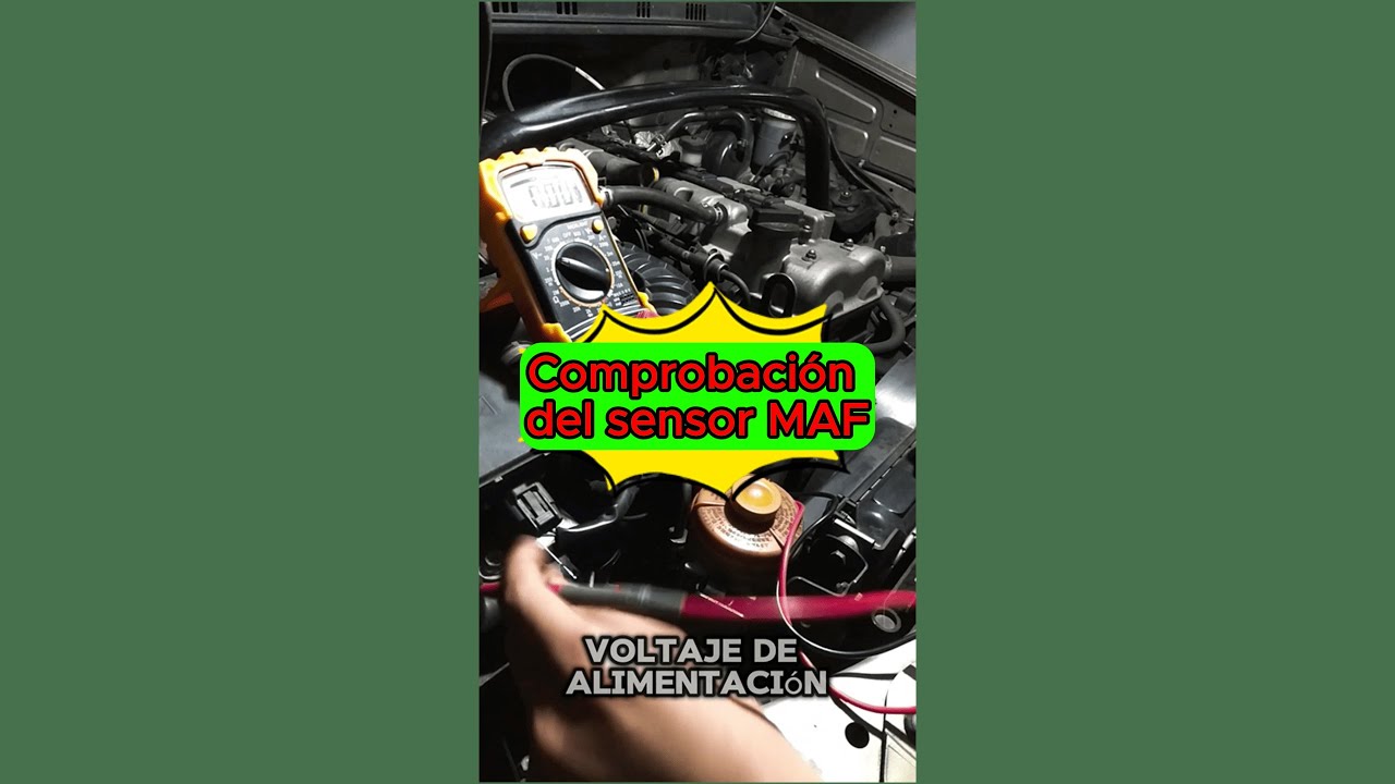 Comprobaci&oacute;n del sensor MAF