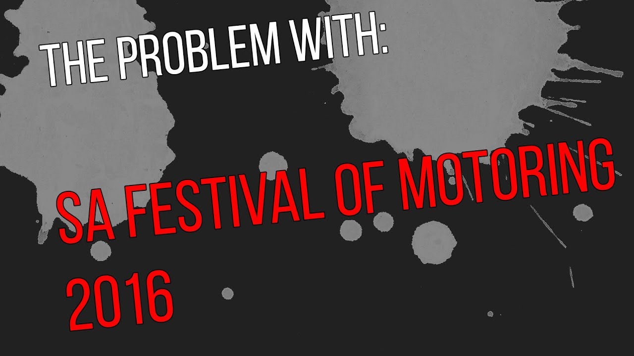 TPW : SA Festival of Motoring 2016