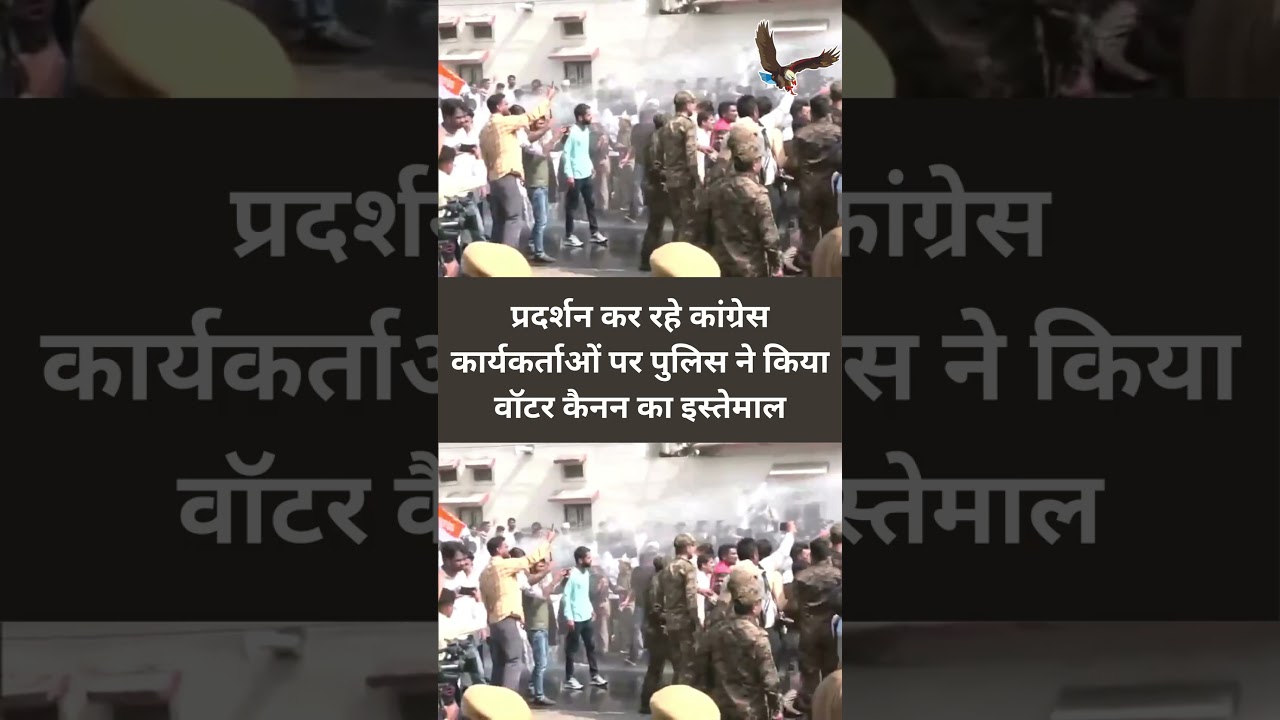 Police use water cannon against IndianYouth Congress workers protesting on the issue of unemployment