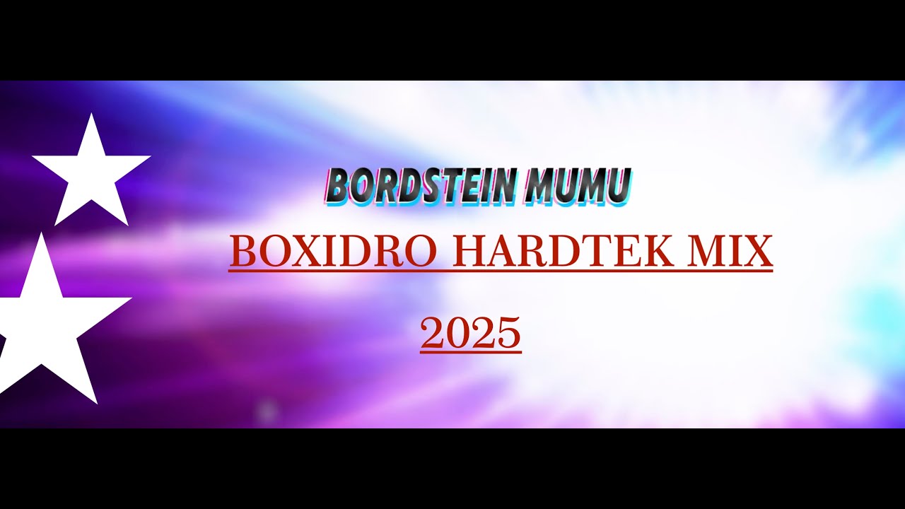 Bordstein Mumu  -Hardtek Mix by Boxidro (2025)