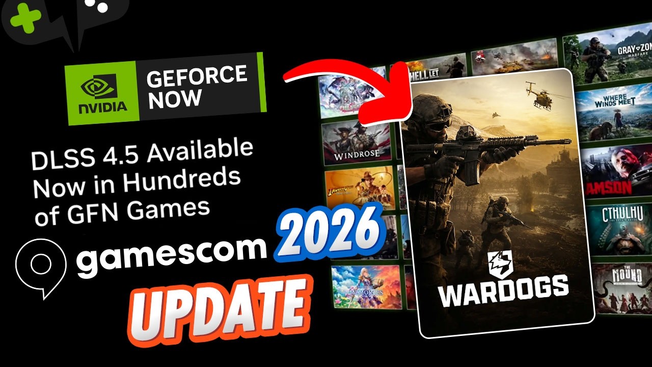 The GeForce Now GAMESCOM 2026 Update is HERE! | NEW Confirmed GAMES!