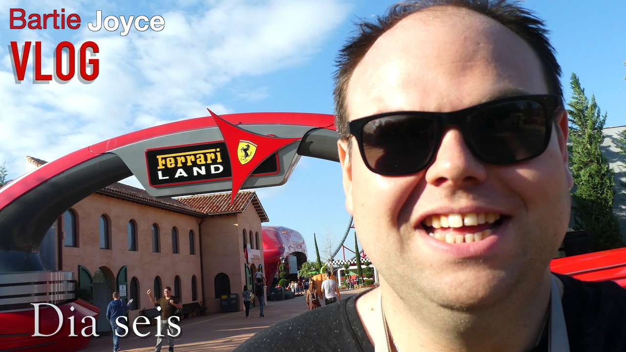 Ferriland & Portaventura World Dia Seis - Day 6 Spanish Holiday - Vlog - Episode 046