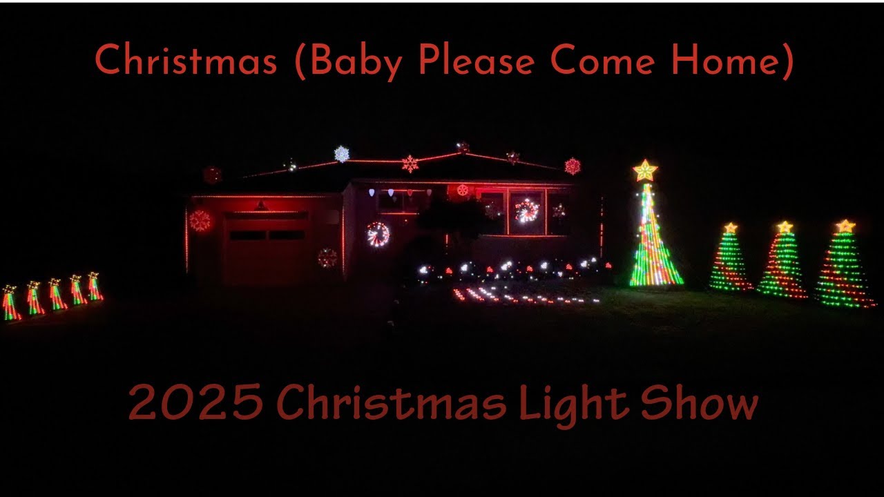 2025 Christmas Light Show Christmas (Baby Please Come Home) by Darlene Love
