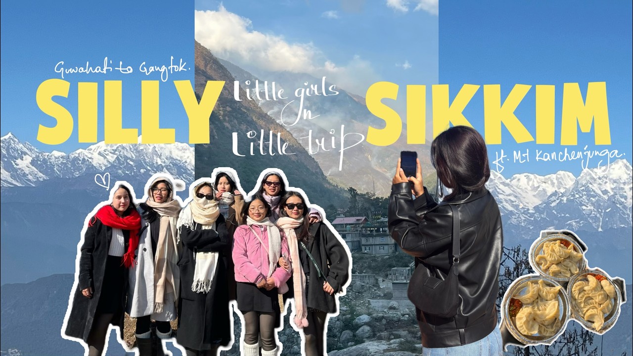 HOW TO REACH SIKKIM AND HAVE SOME FUN🍃🗻