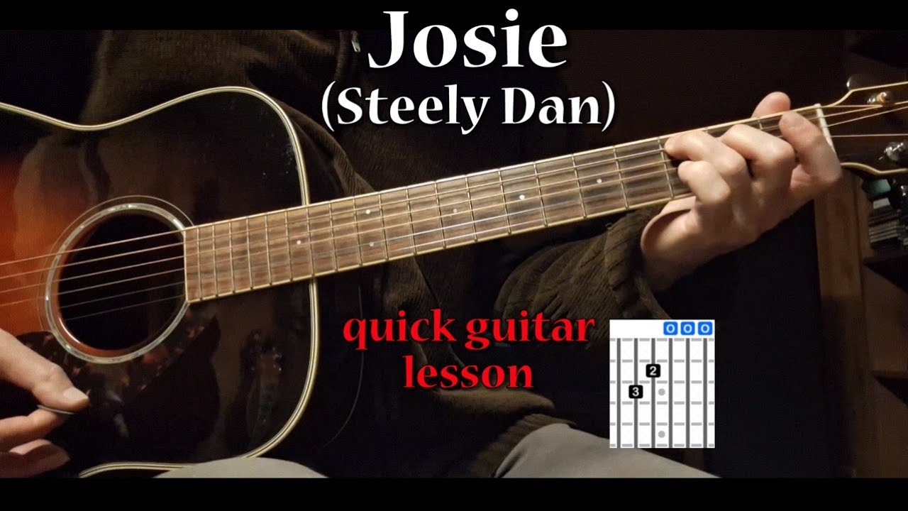 Josie (Steely Dan) - quick lesson acoustic guitar
