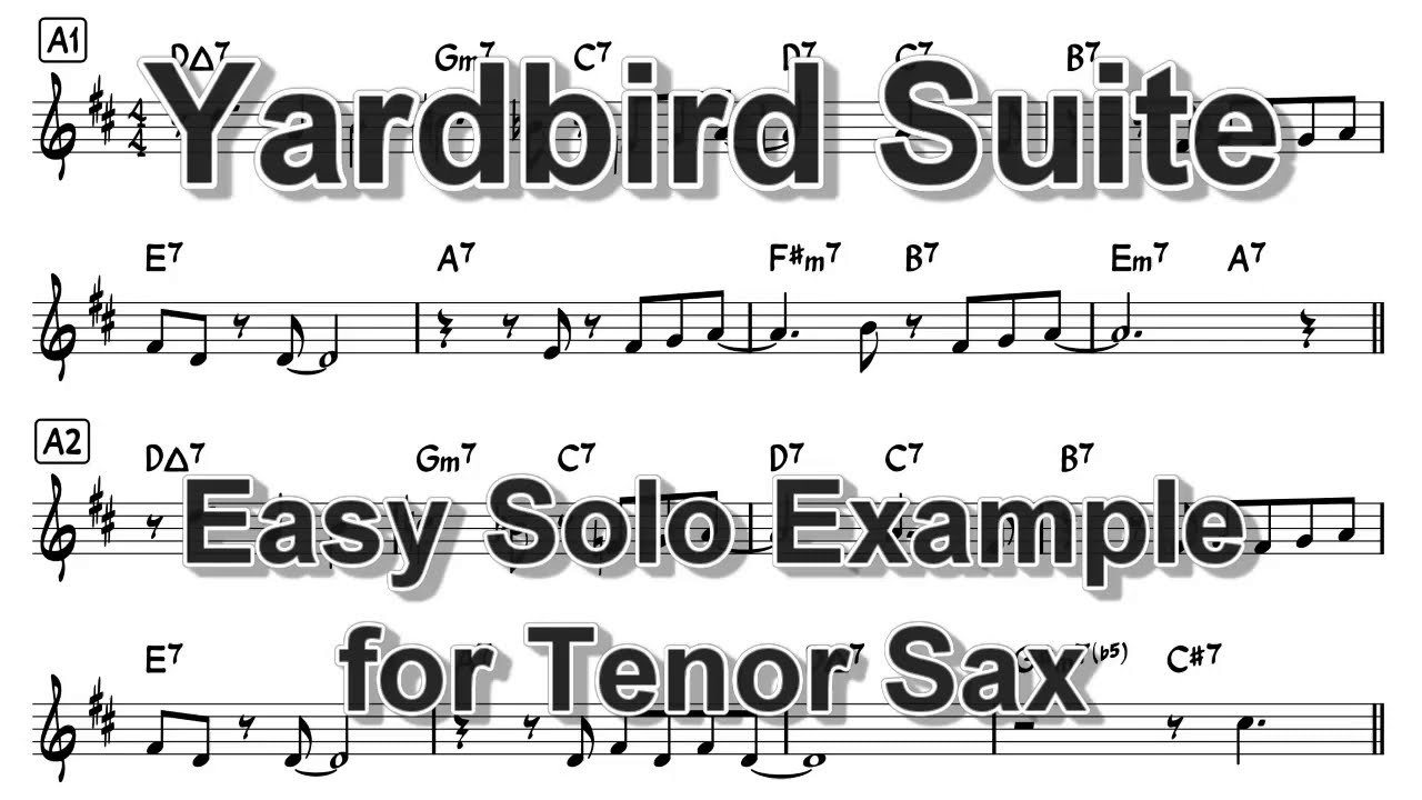 Yardbird Suite - Easy Solo Example for Tenor Sax