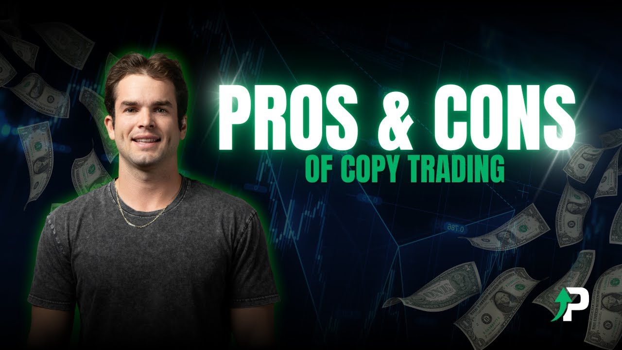 Pros and Cons of Copy Trading