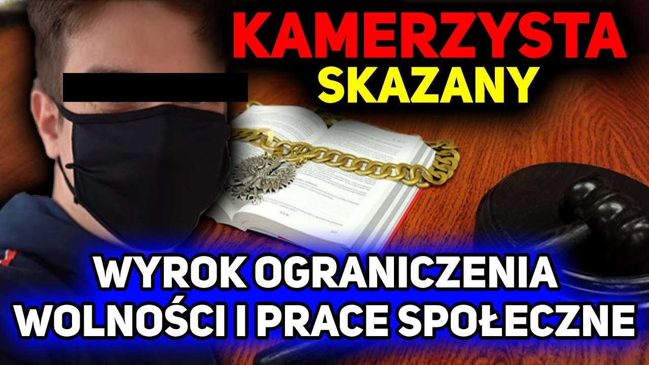 KAMERZYSTA SKAZANY! WYROK OGRANICZENIA WOLNOŚCI I PRACE SPOŁECZNE DLA KAMERZYSTY ZA POBICIE 66-LATKA