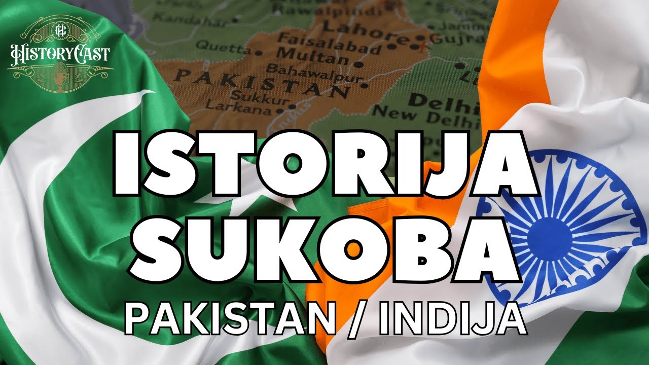 Pakistan i Indija - Istorija sukoba | HistoryCast Specijal