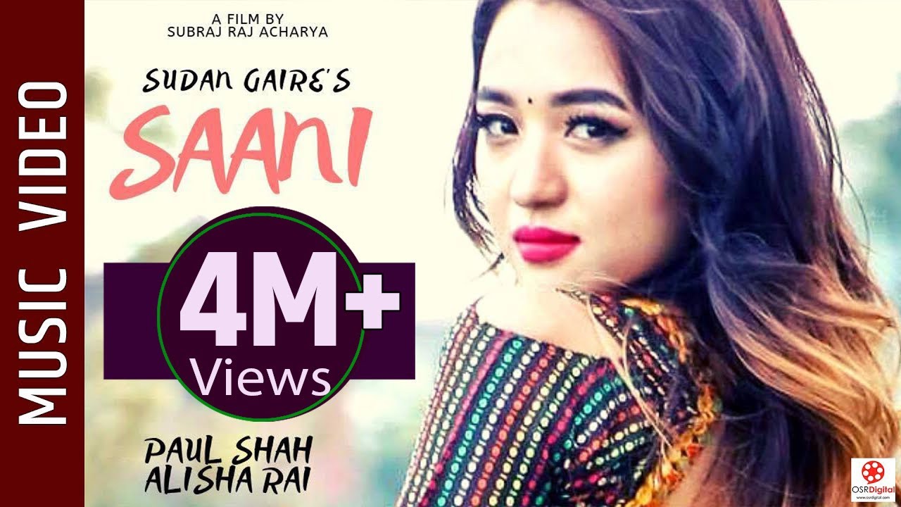 SAANI - New Nepali Song || Sudan Gaire Ft . Paul Shah, Alisha Rai || Latest Nepali Song