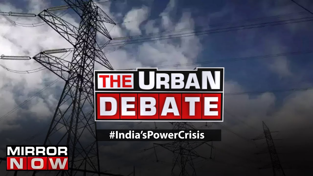 India's power crisis: what can be done to combat it? | The Urban Debate