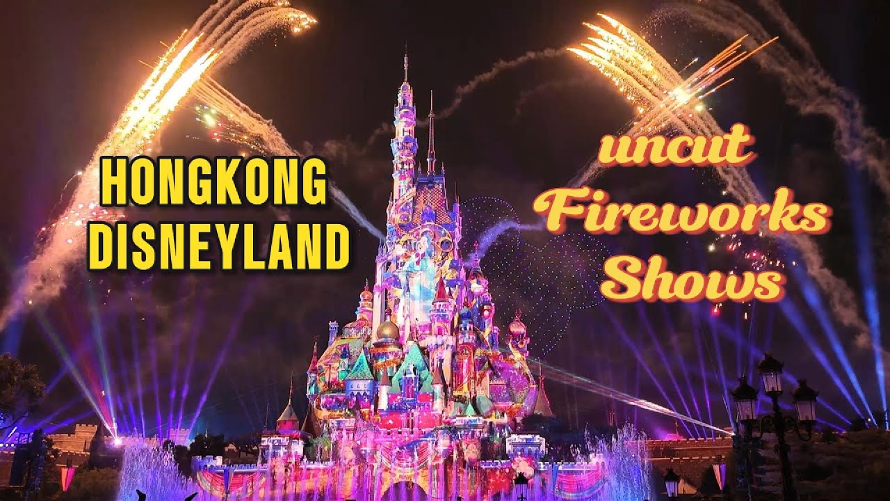 Hongkond Disneyland Fireworks and Shows uncut