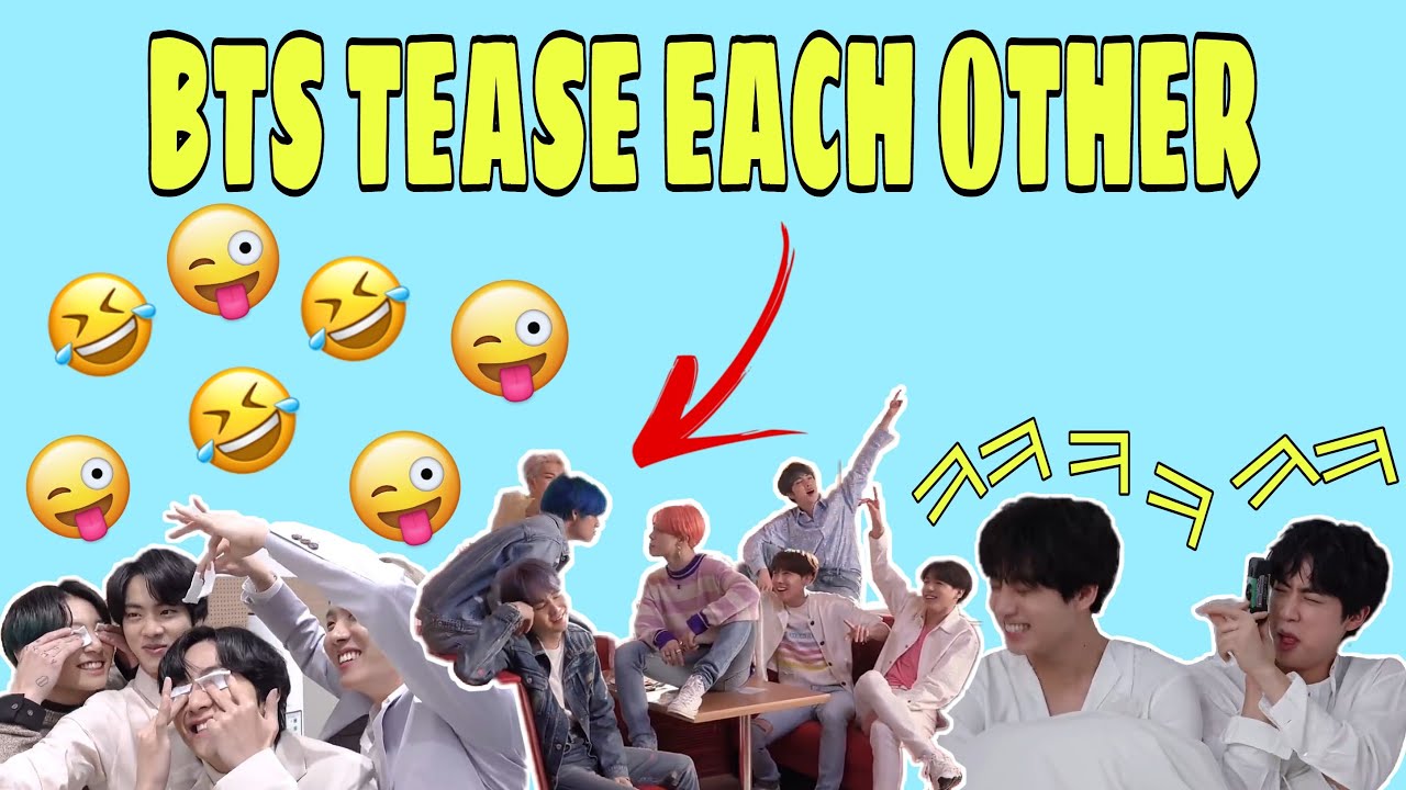 BTS Bullying and Teasing Each Other