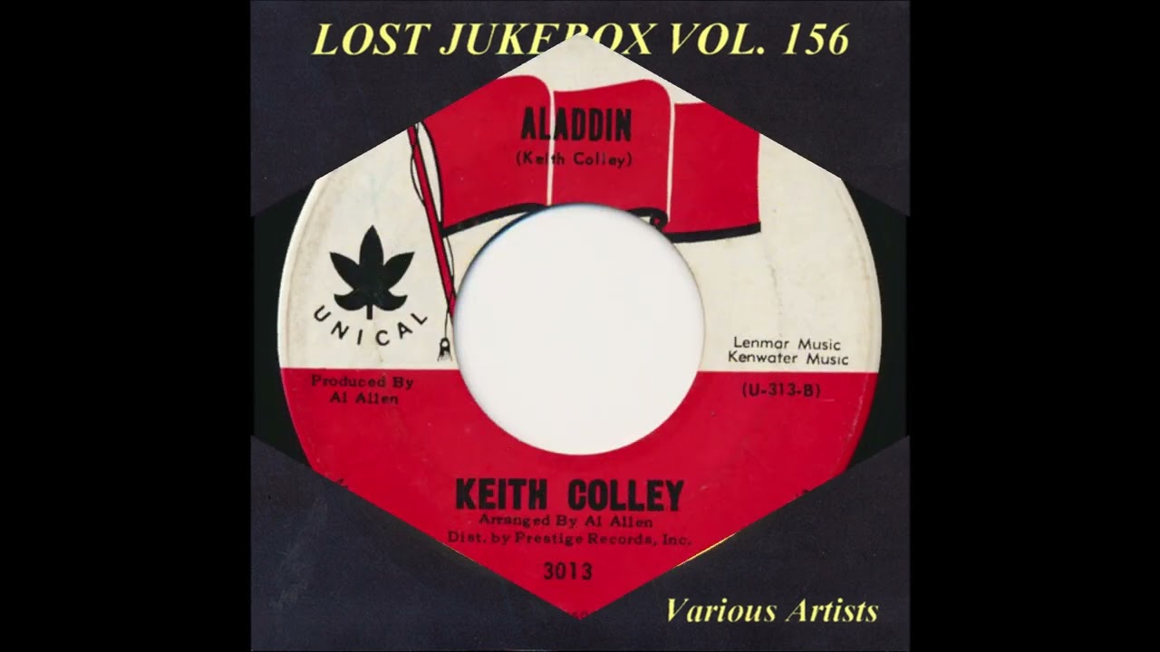 Keith Colley   &ndash;   Aladdin 1964 Jeffrey Glenn's  Lost Jukebox Vol  156