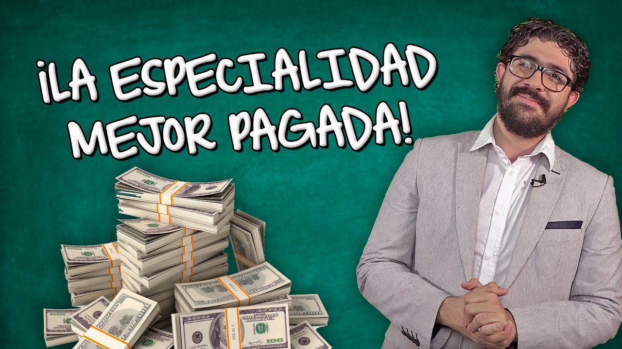 Especialidades MÉDICAS mejor PAGADAS en México que deberías tomar en cuenta ANTES de elegir-Dr. Huge