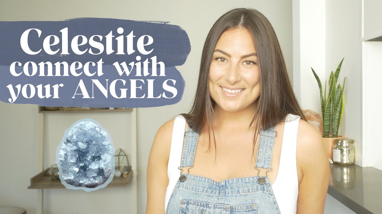 Celestite Crystal Meaning &bull; Connect with the Divine