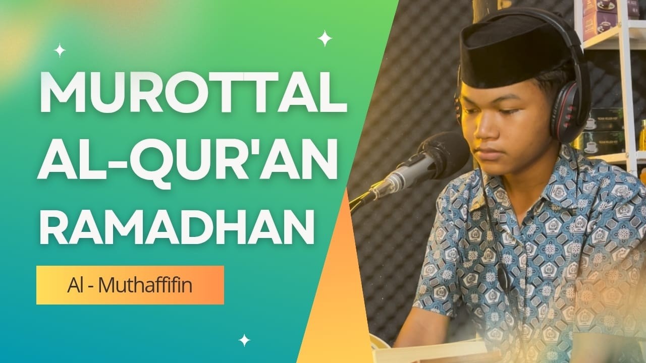 Murottal Al-Quran Ramadan (Al-Muthoffifin)