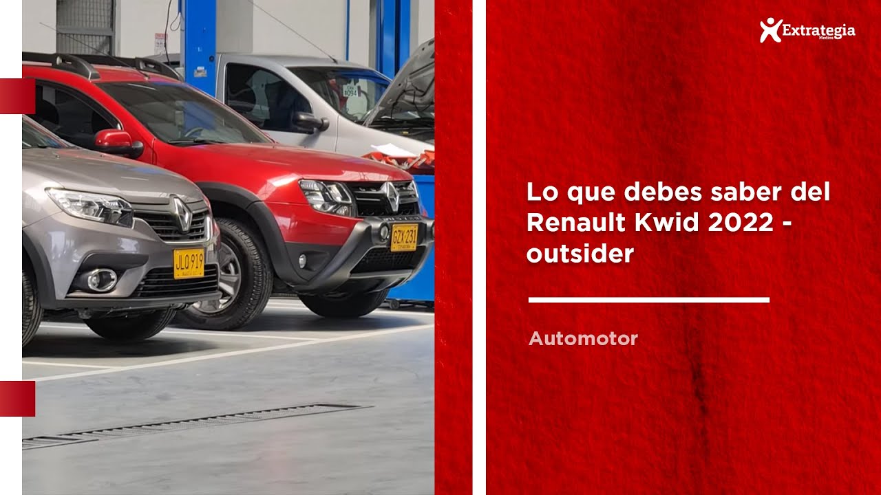 Lo que debes saber del Renault Kwid 2022 - outsider