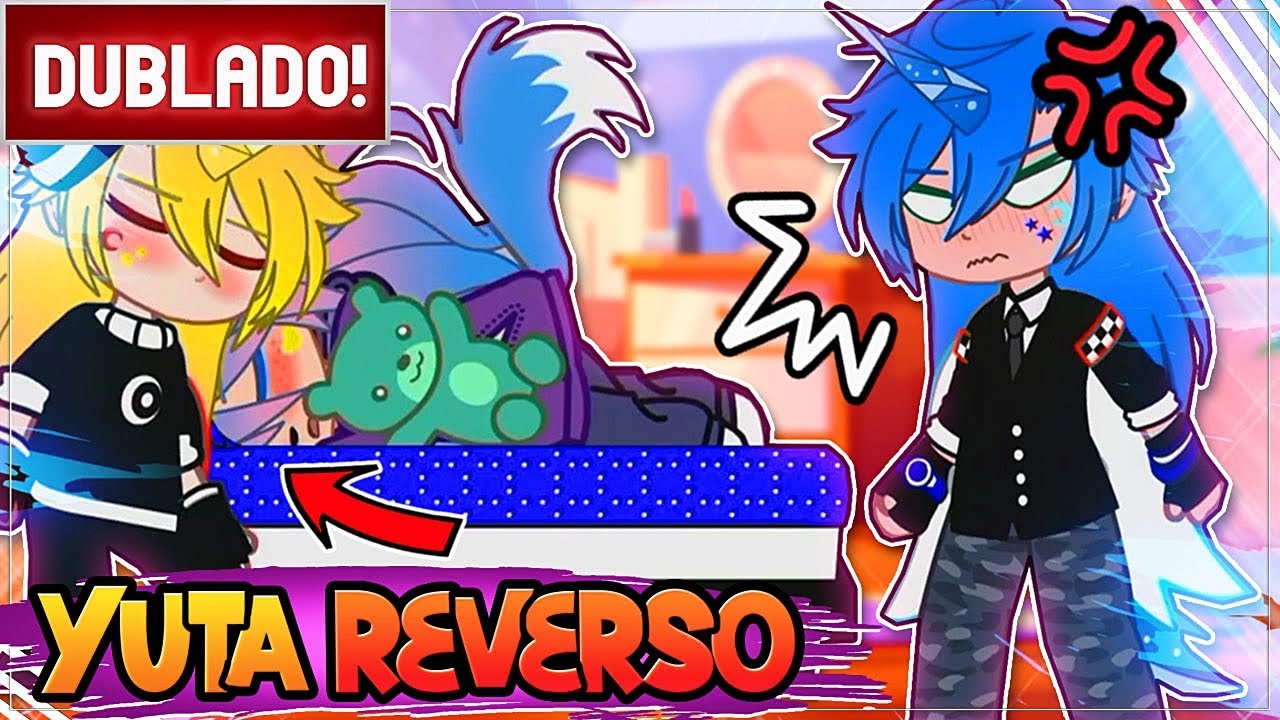[ DUBLADO ] YUTA REVERSO POR 24 HORAS 😈 | MINI FILME GACHA CLUB