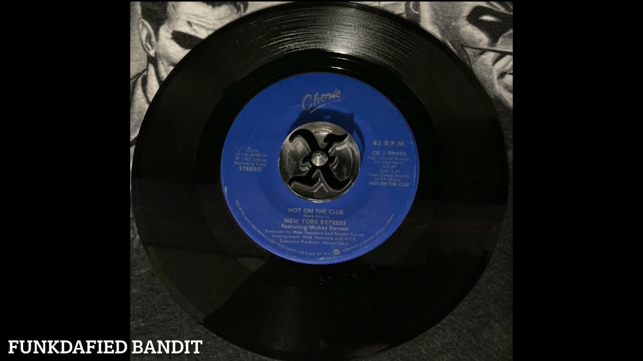 NEW YORK EXPRESS &bull; HOT ON THE CLUE(45 VERSION) 82&rsquo;