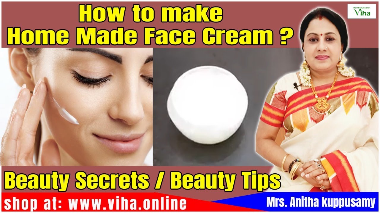 How to make Home Made Face Cream ? | Anitha Kuppusamy Beauty Tips | Anitha Kuppusamy Face Cream