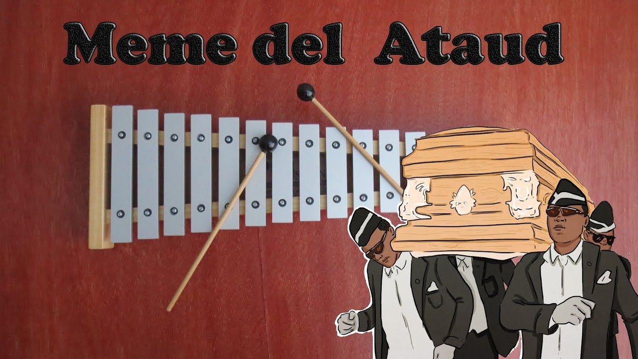 Meme del Ataúd-Astronomía/ XILÓFONO CANCIONES / SONGS ON XYLOPHONE -Tutorial🎵🕴