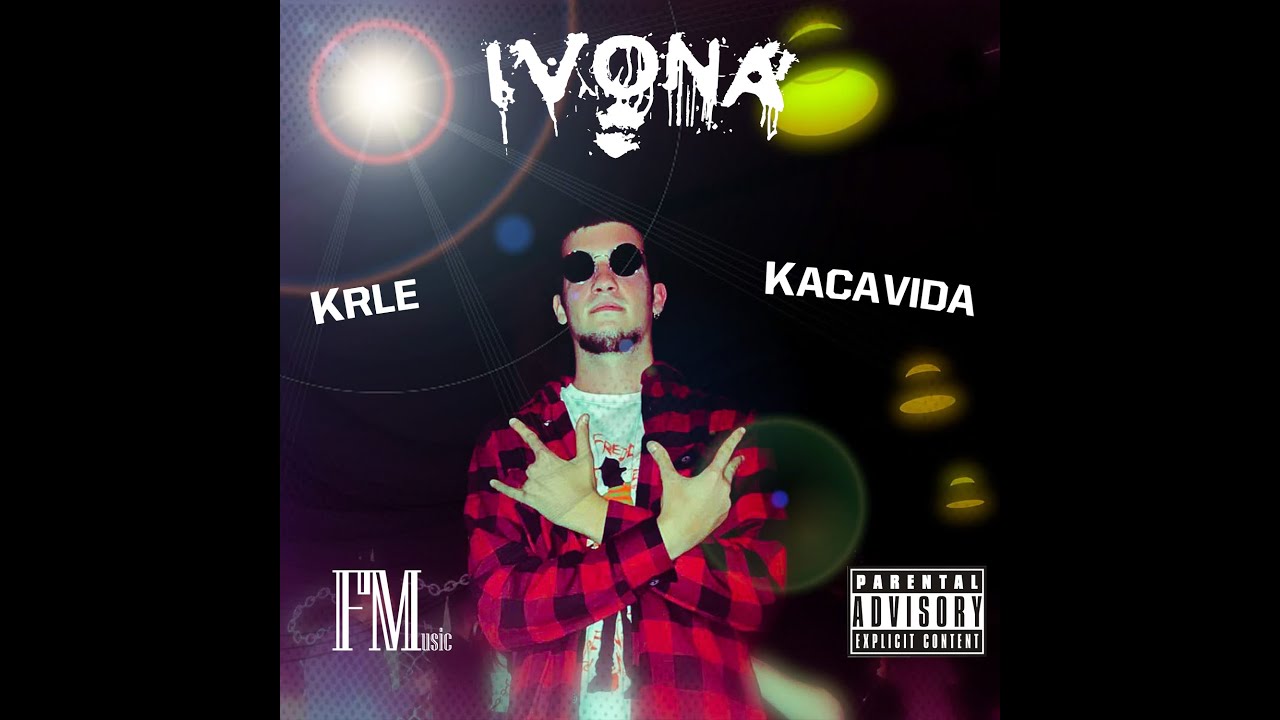 Krle Kacavida - Ivona (Official Disstrack)