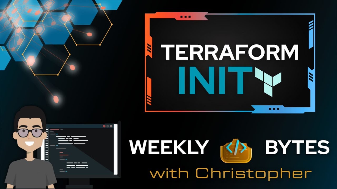 Weekly Bytes | Terraform Init