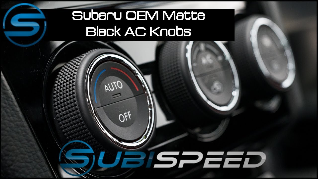 Subispeed - Subaru OEM Matte Black AC Knob Install